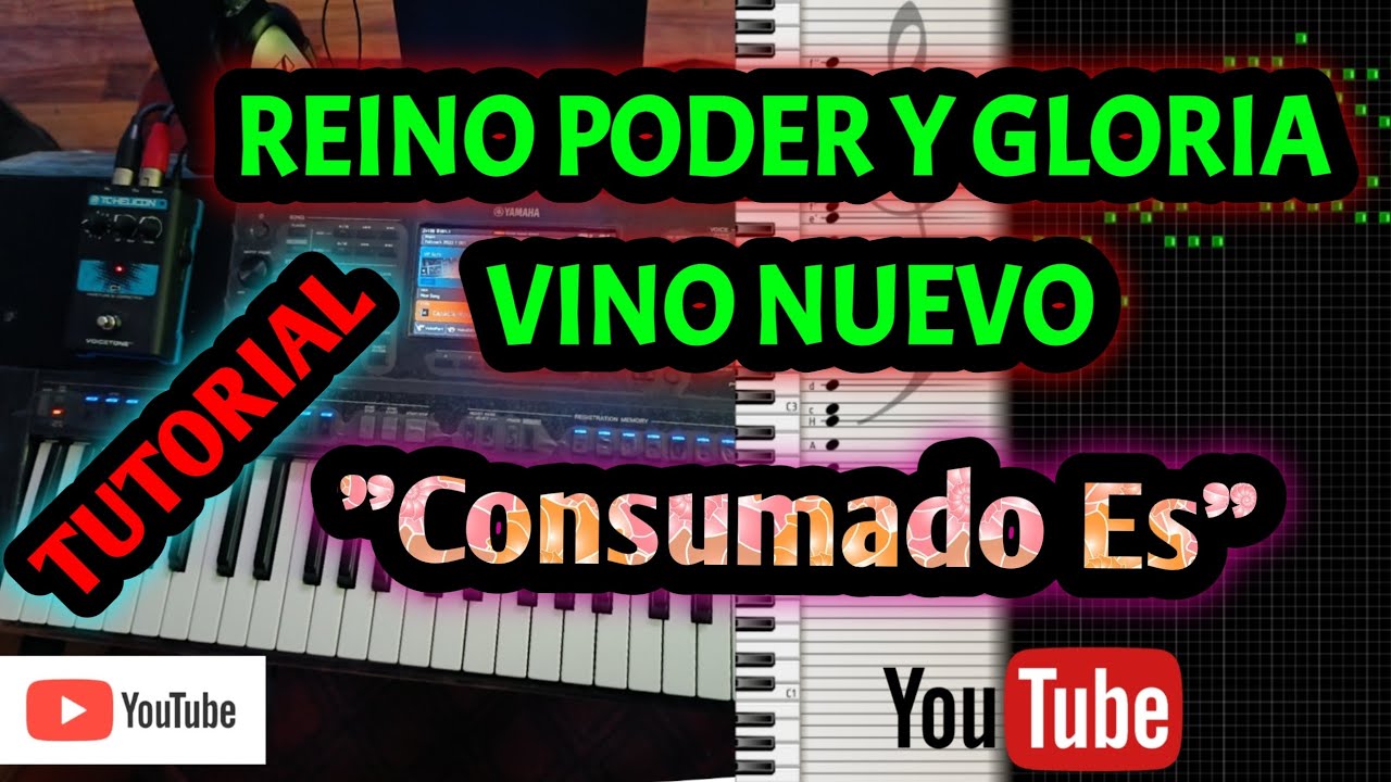 TUTORIAL ministerios REINO PODER Y GLORIA/VINO NUEVO 