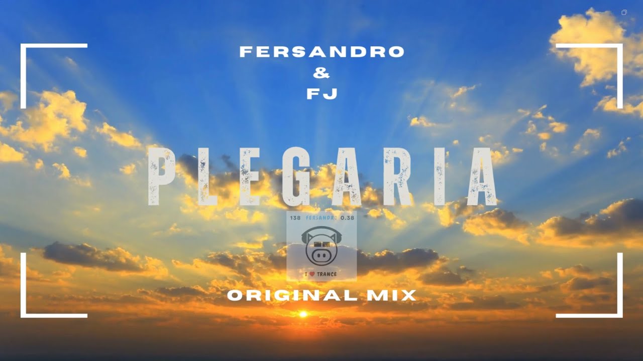 Fersandro & FJ - Plegaria (Original Mix)