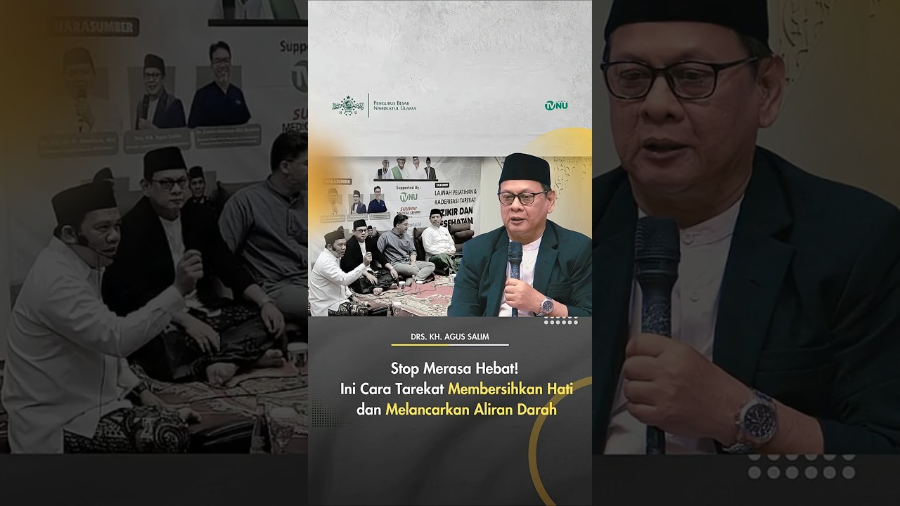 Stop Merasa Hebat! Ini Cara Tarekat Membersihkan Hati dan Melancarkan Aliran Darah