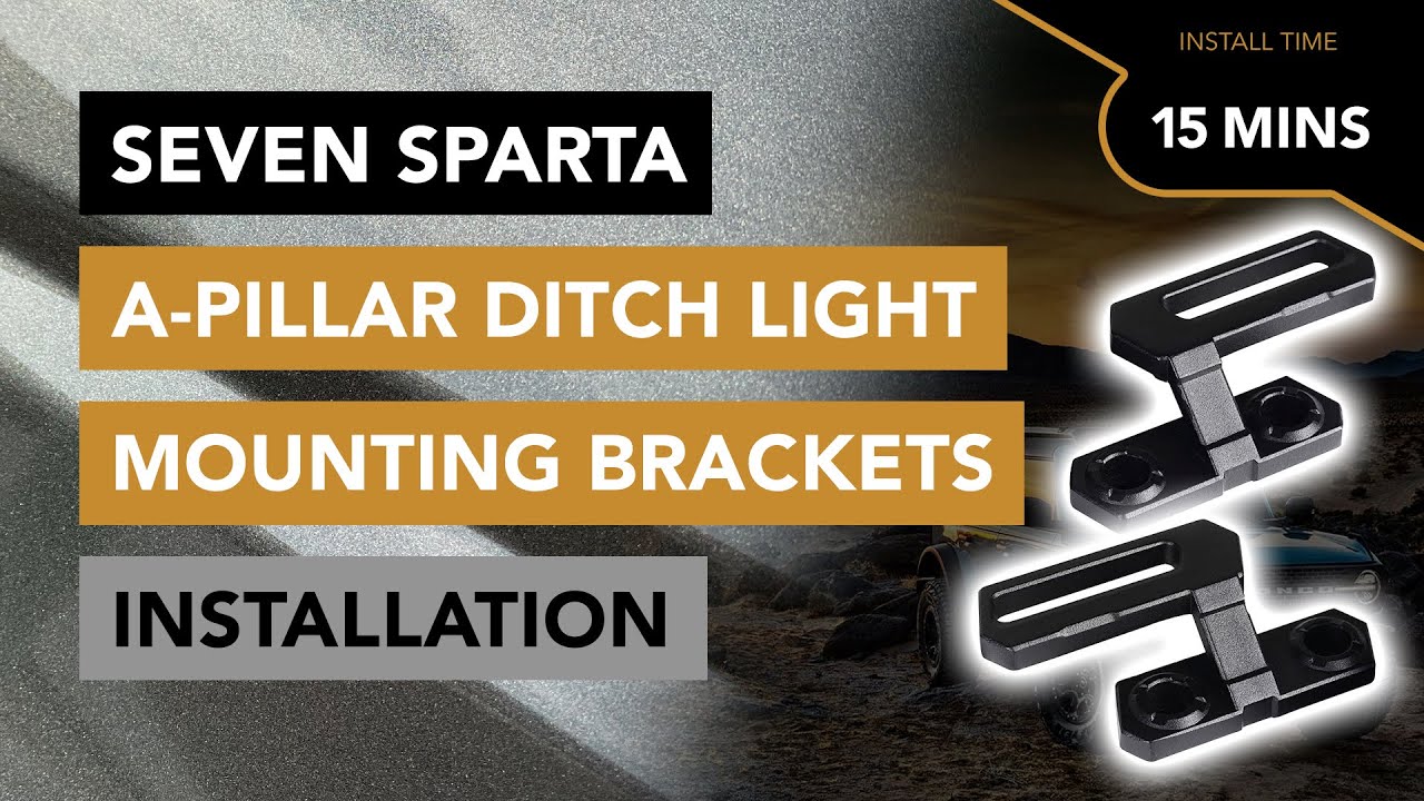 How to Install the Dual Ditch Light Mounting Brackets by Seven Sparta - 2021+ Ford Bronco