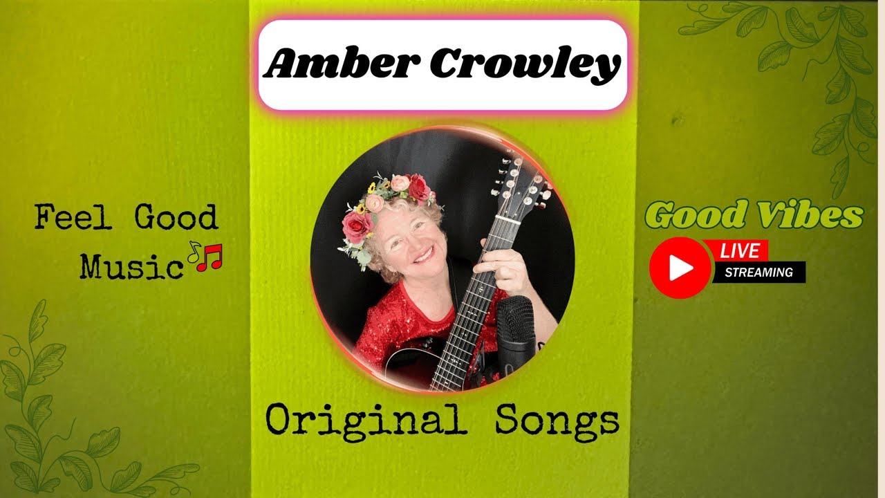 Weekend Good Vibes Live ☮️💜Amber Crowley Music