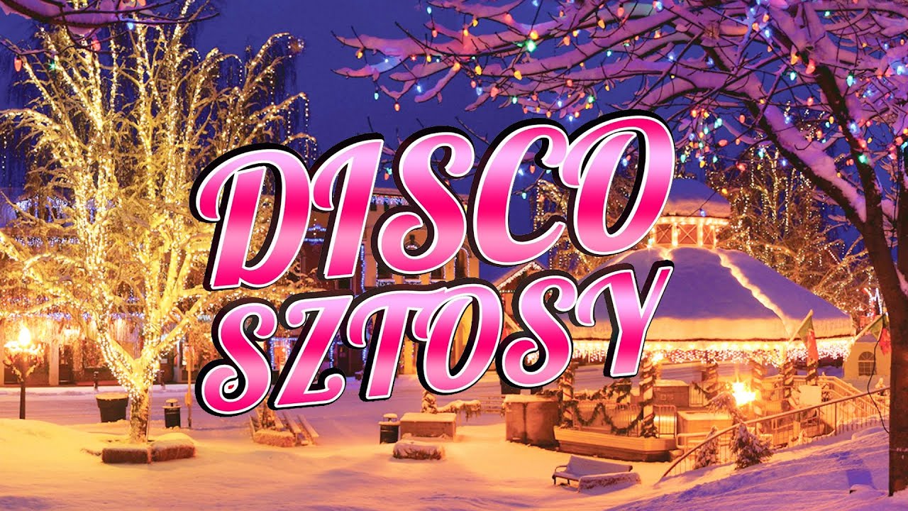 DISCO SZTOSY 2026 --  Najlepsza Składanka Disco Polo 2026 -- Wesołych Świąt 2026