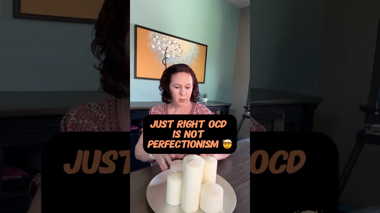 Just Right OCD is Not Perfectionism
