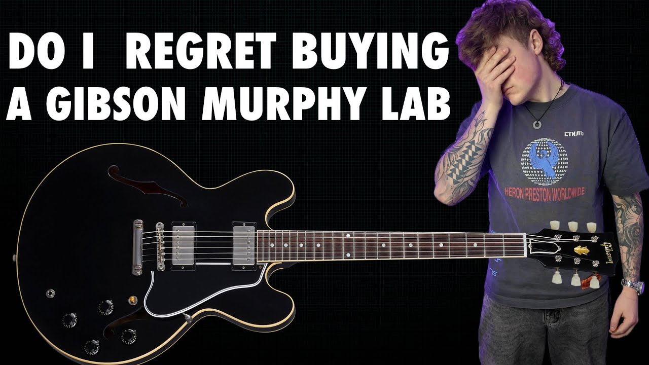 Жалею ли я о покупке Gibson Murphy Lab 335?