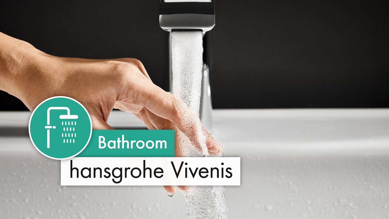 hansgrohe Vivenis faucets - A velvet-soft waterfall in your bathroom