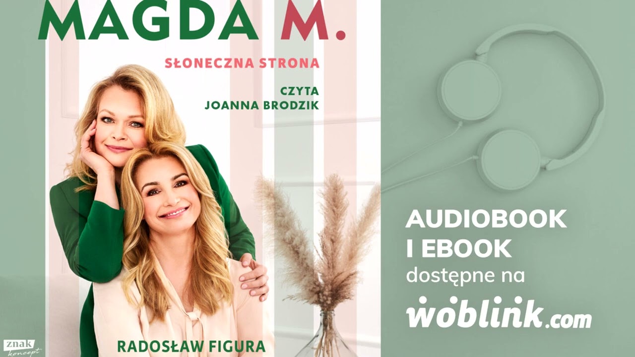 MAGDA M. SŁONECZNA STRONA | RADOSŁAW FIGURA | AUDIOBOOK PL