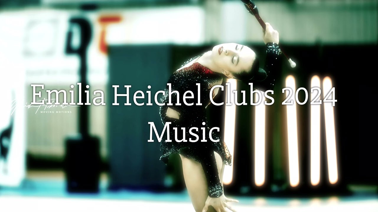 #6 Emilia Heichel Clubs Music 2024| Rhythmic gymnastics music