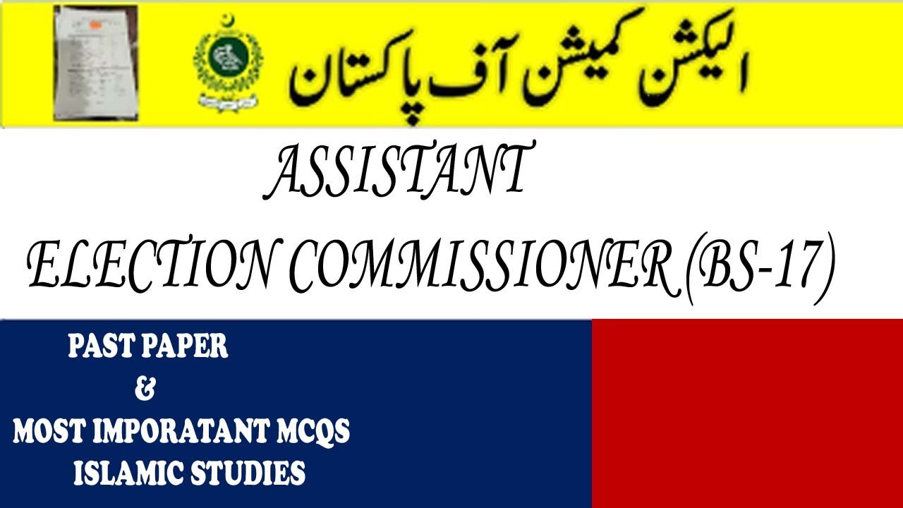 Assistant Election Commissioner Islamiat Solved Past & Important Mcqs | Complete Mcqs |Most Repeated