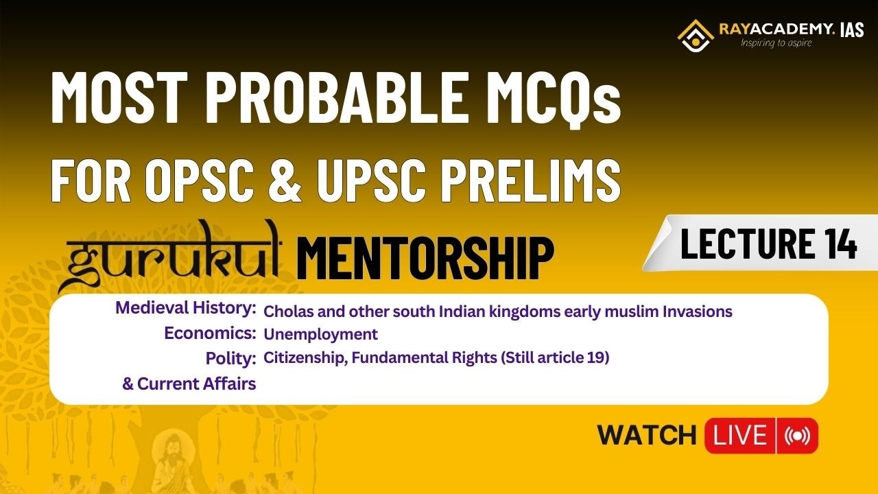 L14 Imp Question Discussion for OPSC Prelim | Gurukul Mentorship | RAYACADEMY IAS