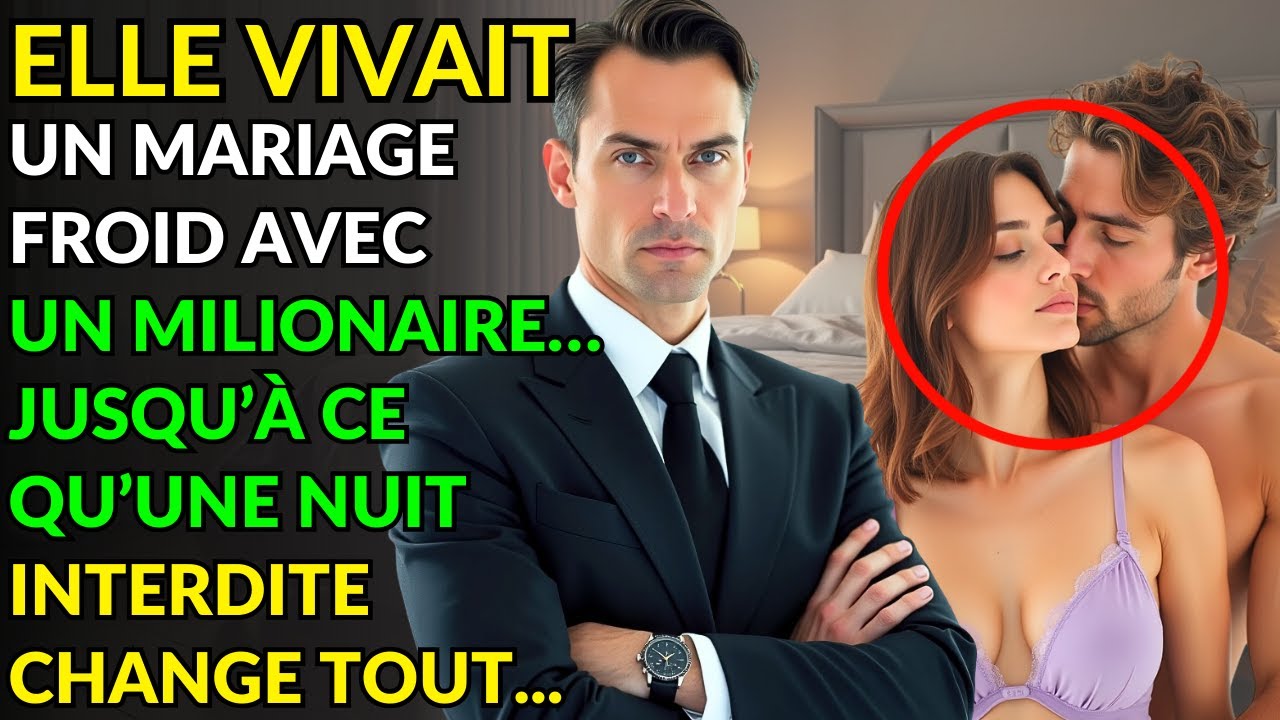 ELLE VIVAIT UN MARIAGE FROID AVEC UN MILIONAIRE… JUSQU’À CE QU’UNE NUIT INTERDITE CHANGE TOUT