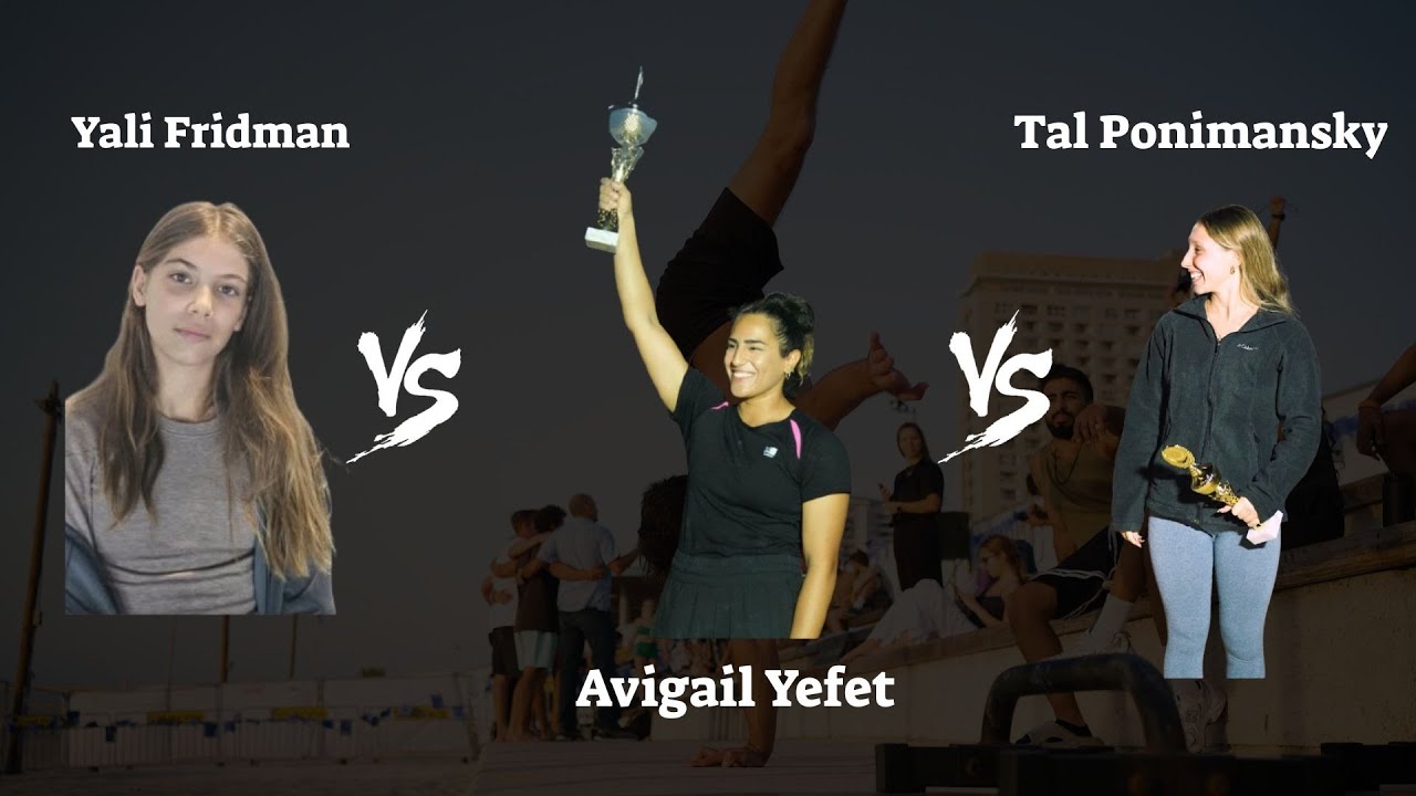 WOMEN'S FINALS | CALISTHENICS ISRAEL CHAMPIONSHIP 2025