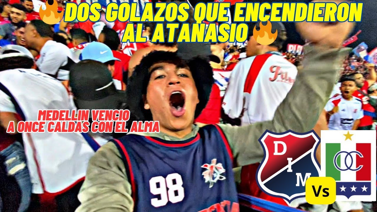 Medellín vs once Caldas / se ilusiona con la gloria - liga BetPlay 2025