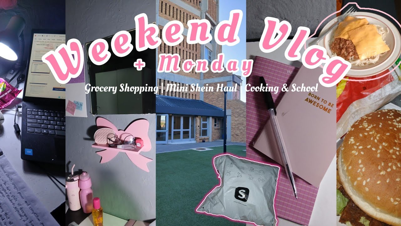 WEEKEND VLOG | Mini Shein Haul | Running Errands | School & more | South African Youtber 