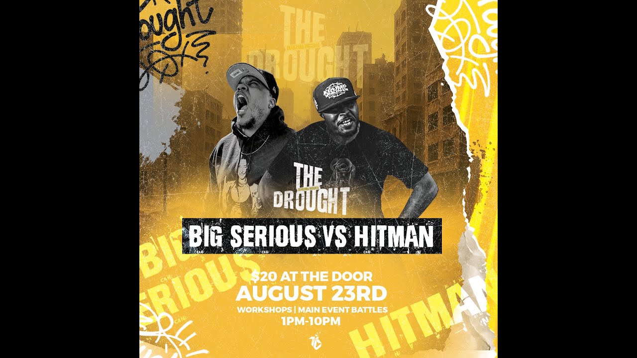 Hitman vs Big Serious At The Drought