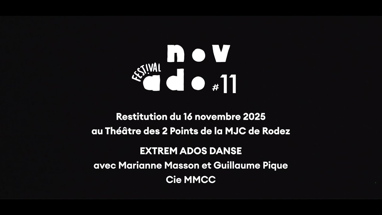 NovAdo #11 | Extrem Ados Danse avec Marianne Masson et Guillaume Pique
