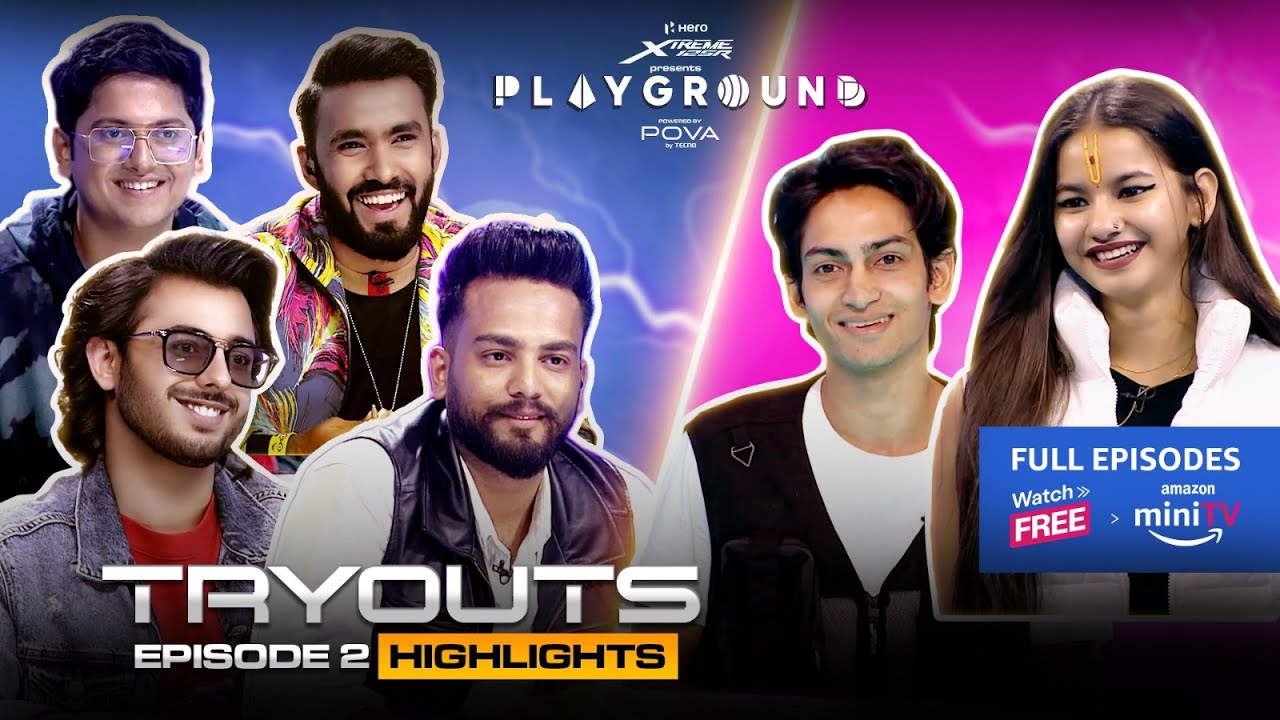 Playground 3 Tryouts | EP 2 Highlights | CarryMinati & Techno Gamerz | All Eps Live on Amazon miniTV