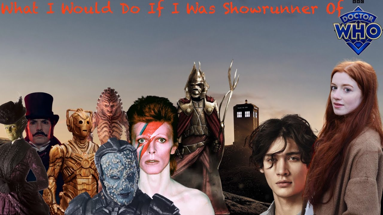 What I Would Do If I Was Showrunner Of Doctor Who...