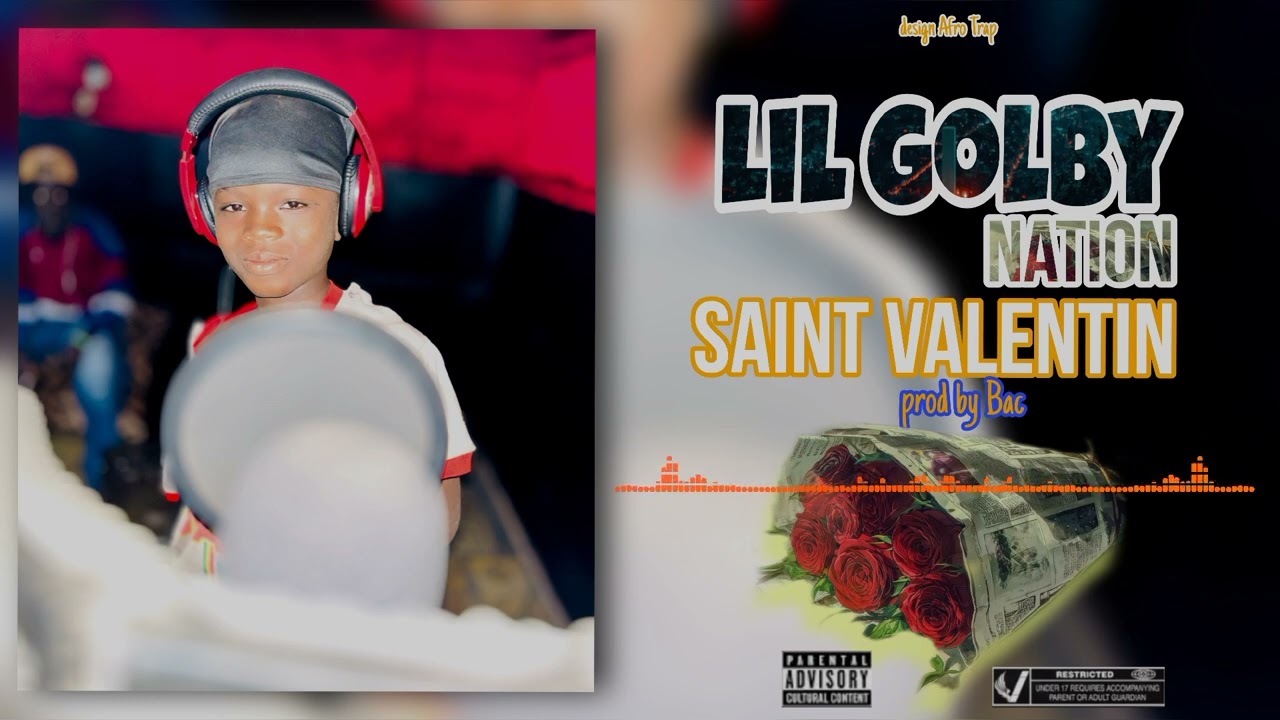 LIL GOLBY NATION-SAINT VALENTIN ( son officiel) 2026