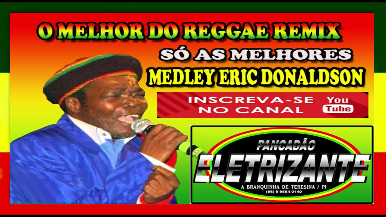SÓ AS MELHORES DO ERIC DONALDSON [PANCADÃO ELETRIZANTE]