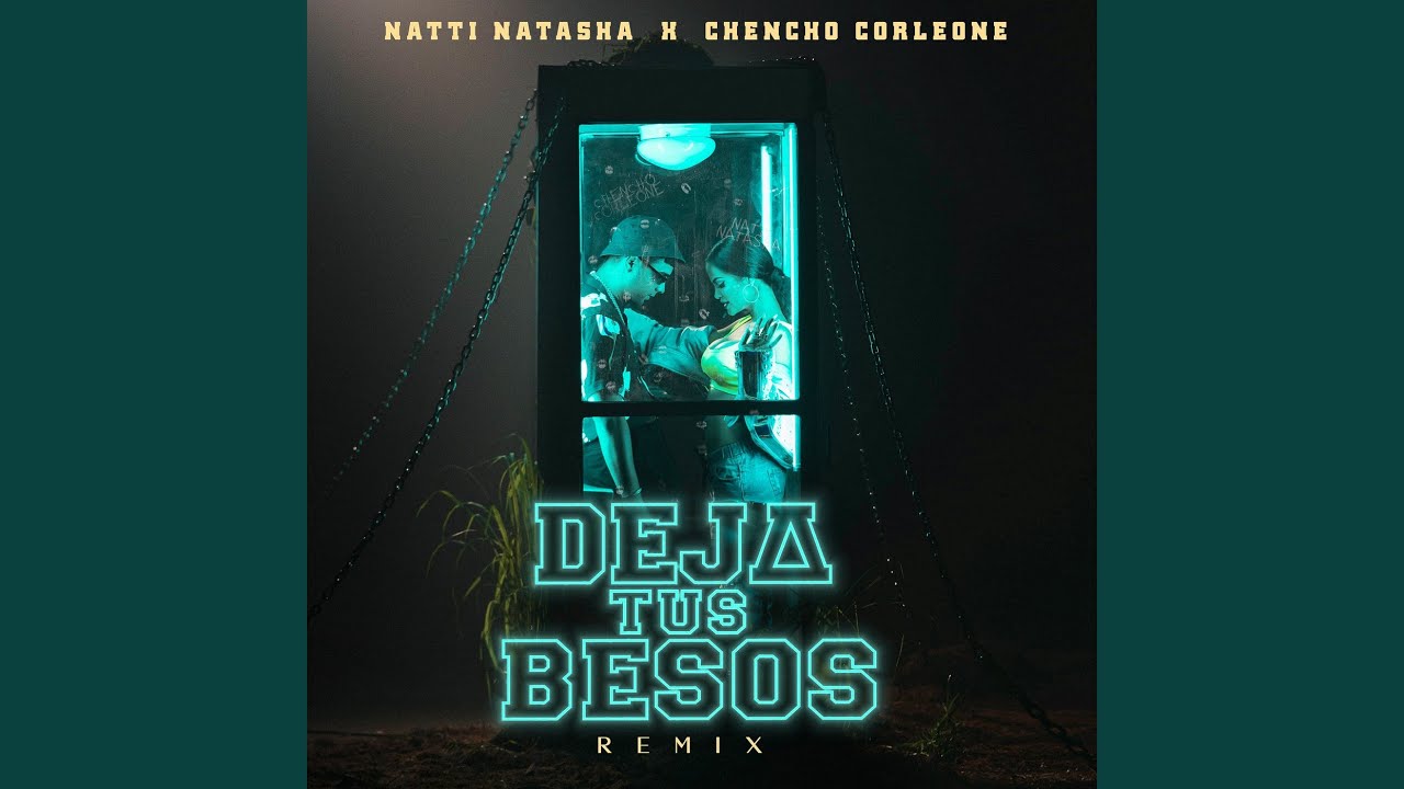 Deja Tus Besos (Remix)