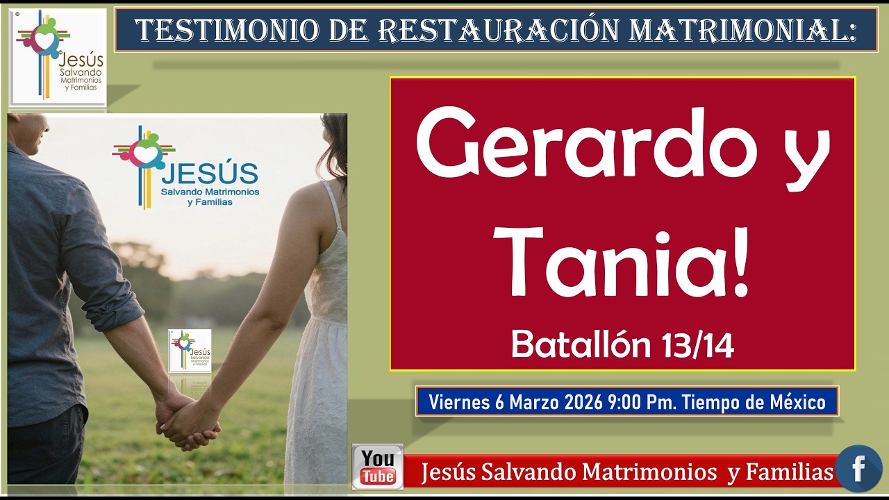 Testimonio de #RestauracionMatrimonial,: Gerardo y Tania B: 13/14!