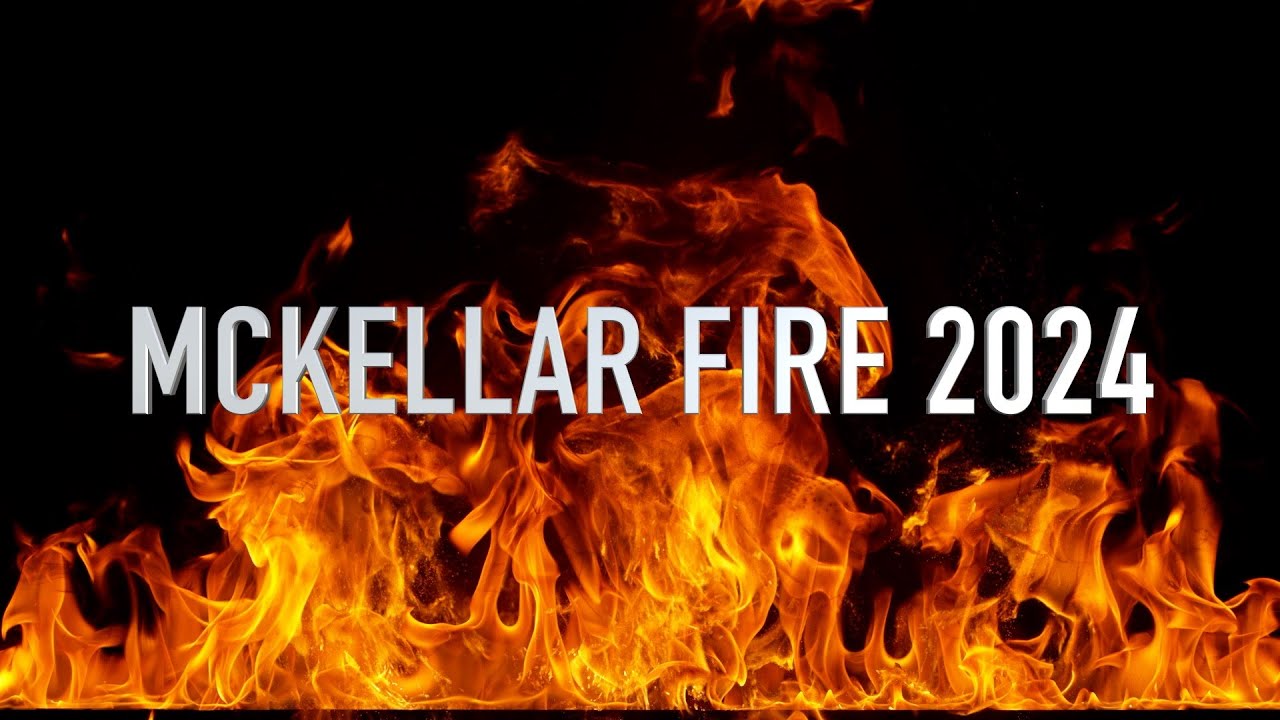 McKellar Fire Recap 2024