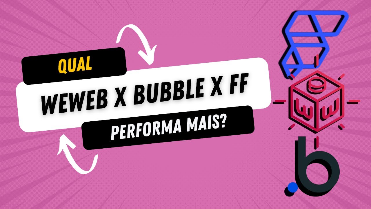 Flutterflow x Weweb x Bubble - Qual desempenha melhor?