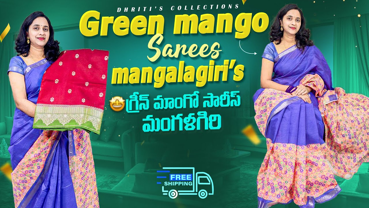Order 6301119663 green mango sarees,Mangalagiri’s 