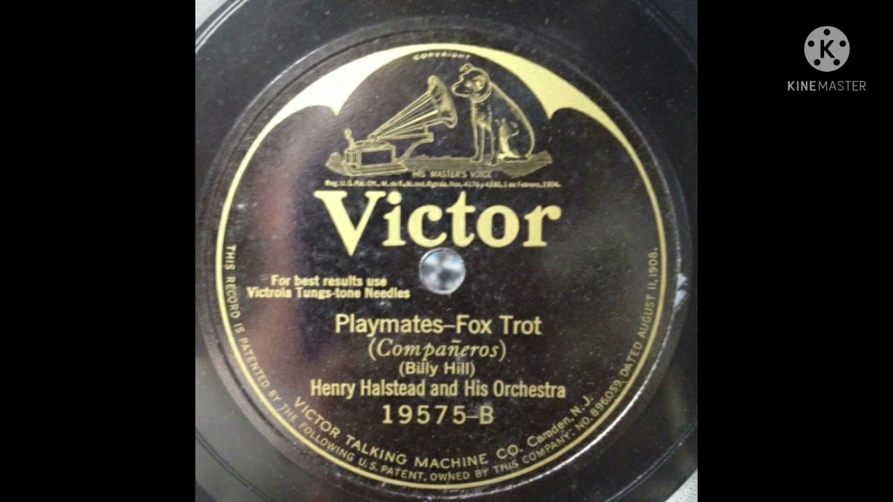 Henry Halstead and His Orchestra Playmates 1925 (Victor 19575-B)
