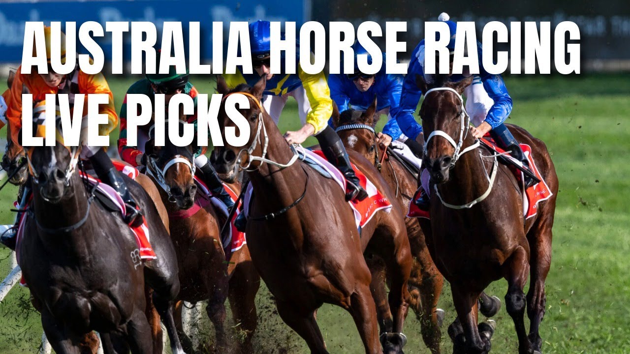 Australia Horse Racing Live Picks