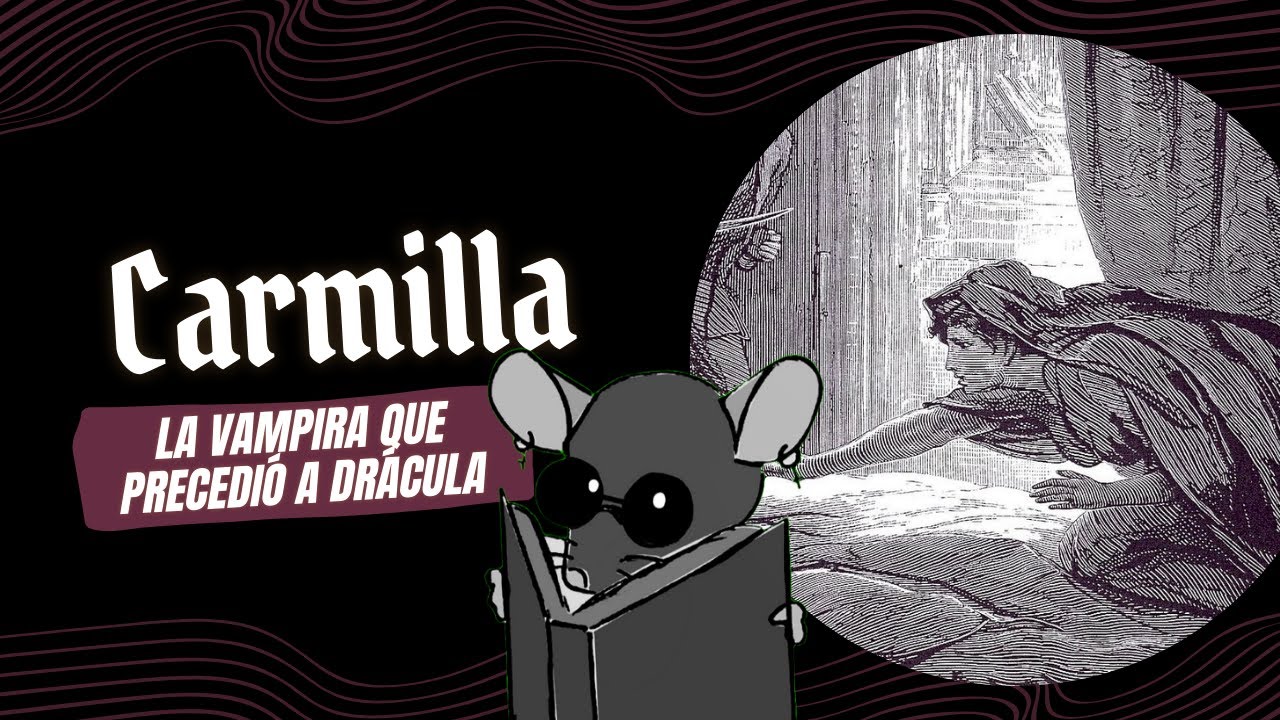 Vampiros y Romance Sáfico: Hablemos de Carmilla | RataGótica