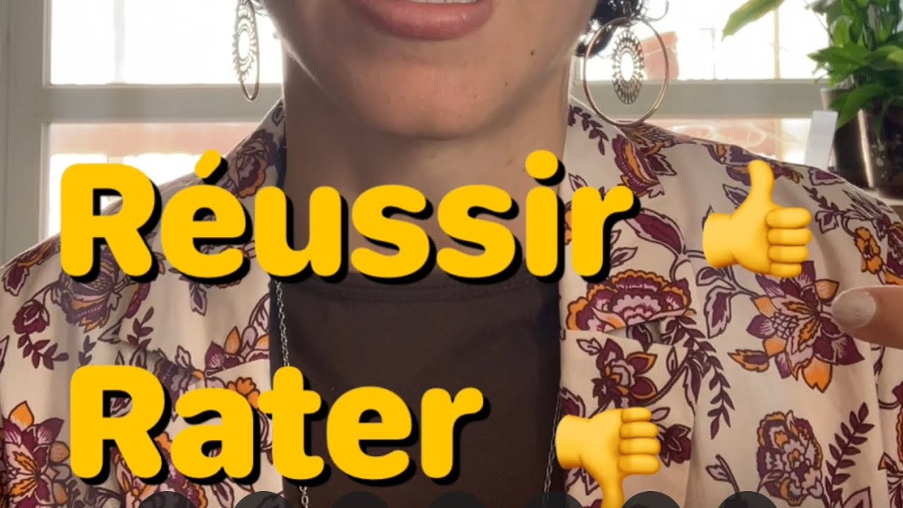A2 📖 Réussir ↔️ Rater 🚗 | Cours de français
