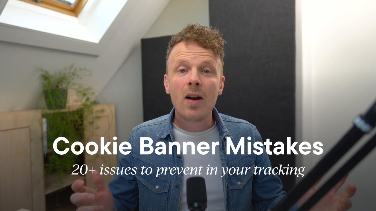 20+ Cookie banner mistakes that will hurt your campaigns