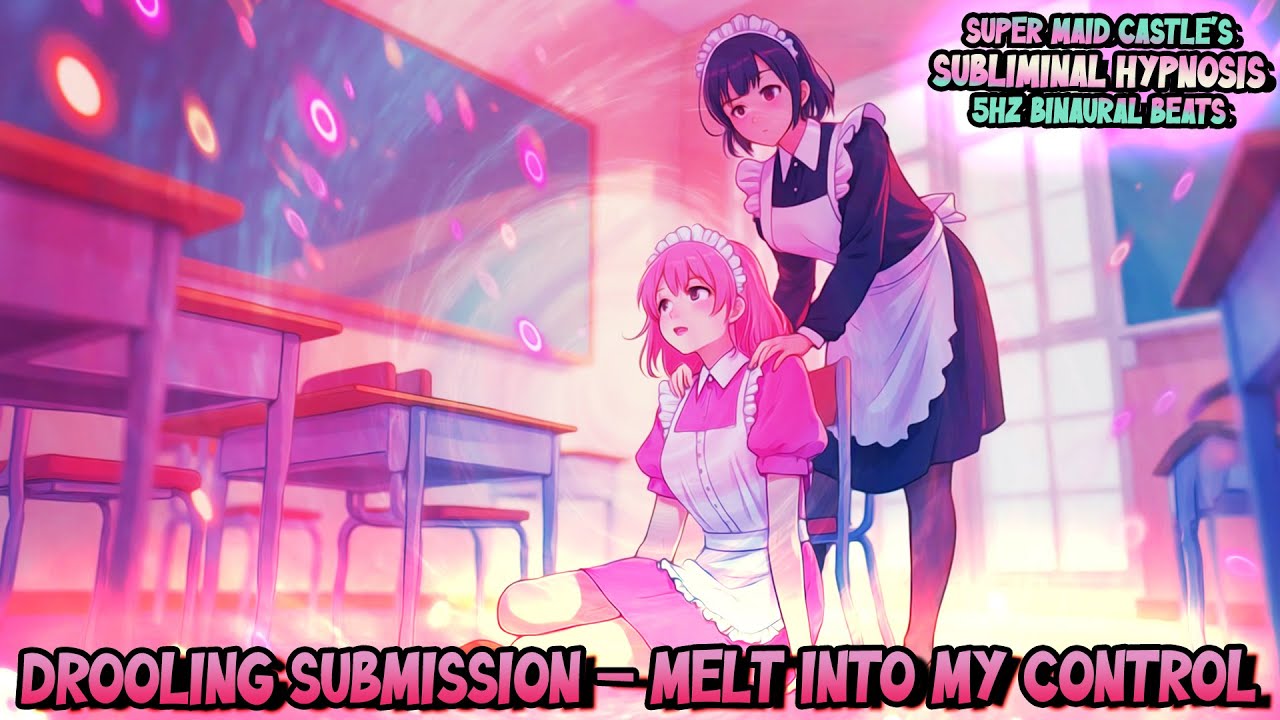 Drooling Submission – Melt Into My Control