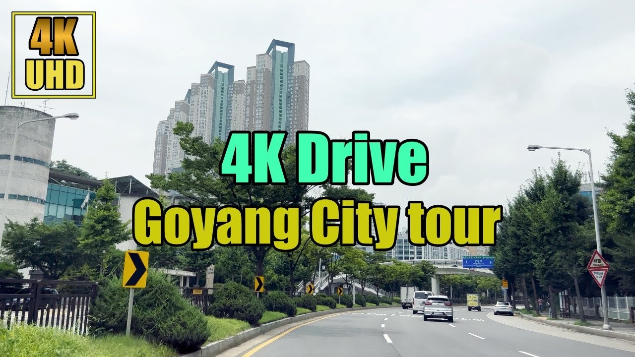 4K Adventure: Goyang City Tour - Unforgettable Views Await!
