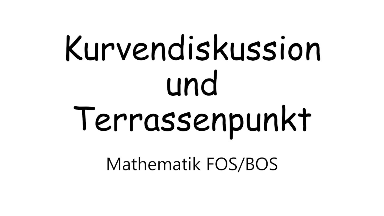 Kurvendiskussion und Terrassenpunkt