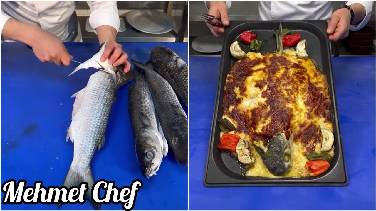 Beşamel soslu kefal balığı  Mehmet Chef