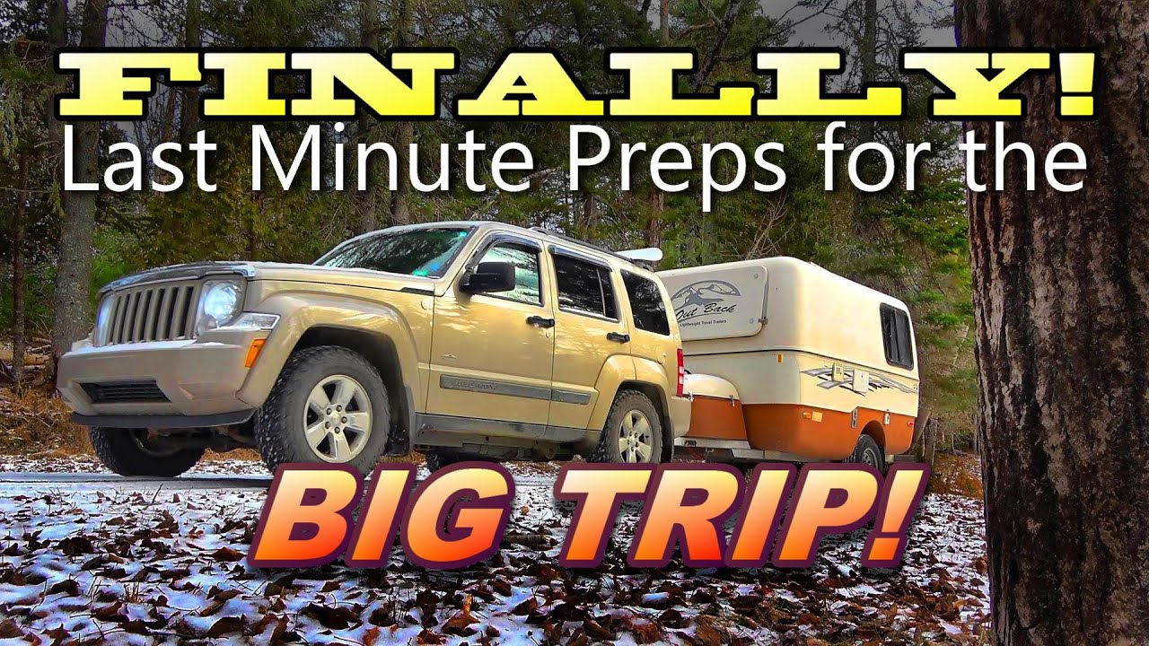 FINALLY! Last Minute Preps before the Big Trip