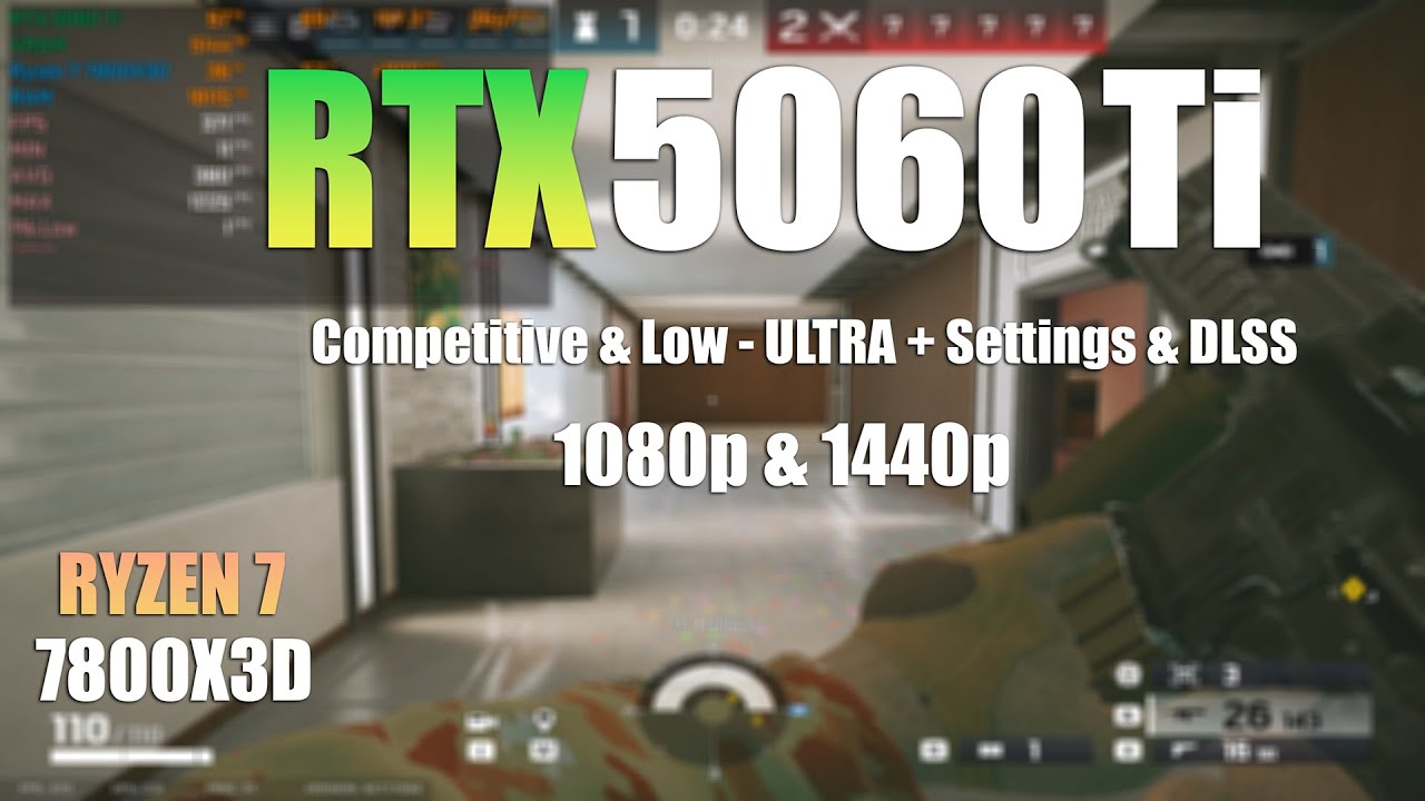 RTX 5060 Ti : Rainbow Six Siege X &ndash; ULTRA & COMP Settings | 1440p vs 1080p