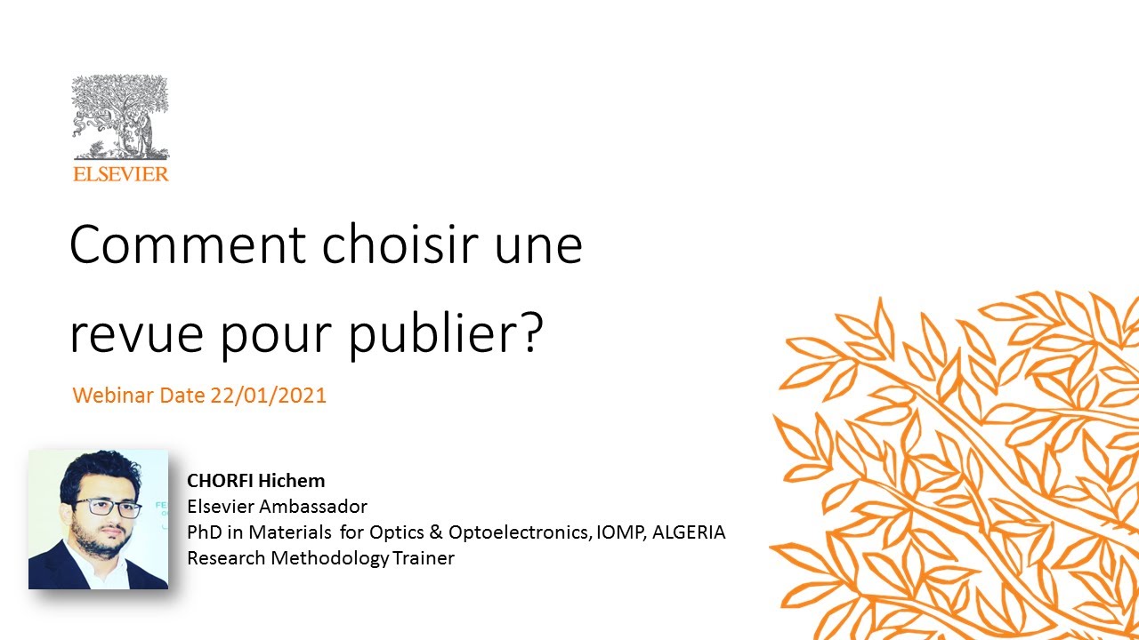 Comment choisir une revue pour publier? Dr. CHORFI Hichem كيف تختار جريدة محكمة لنشر مقالاتك؟