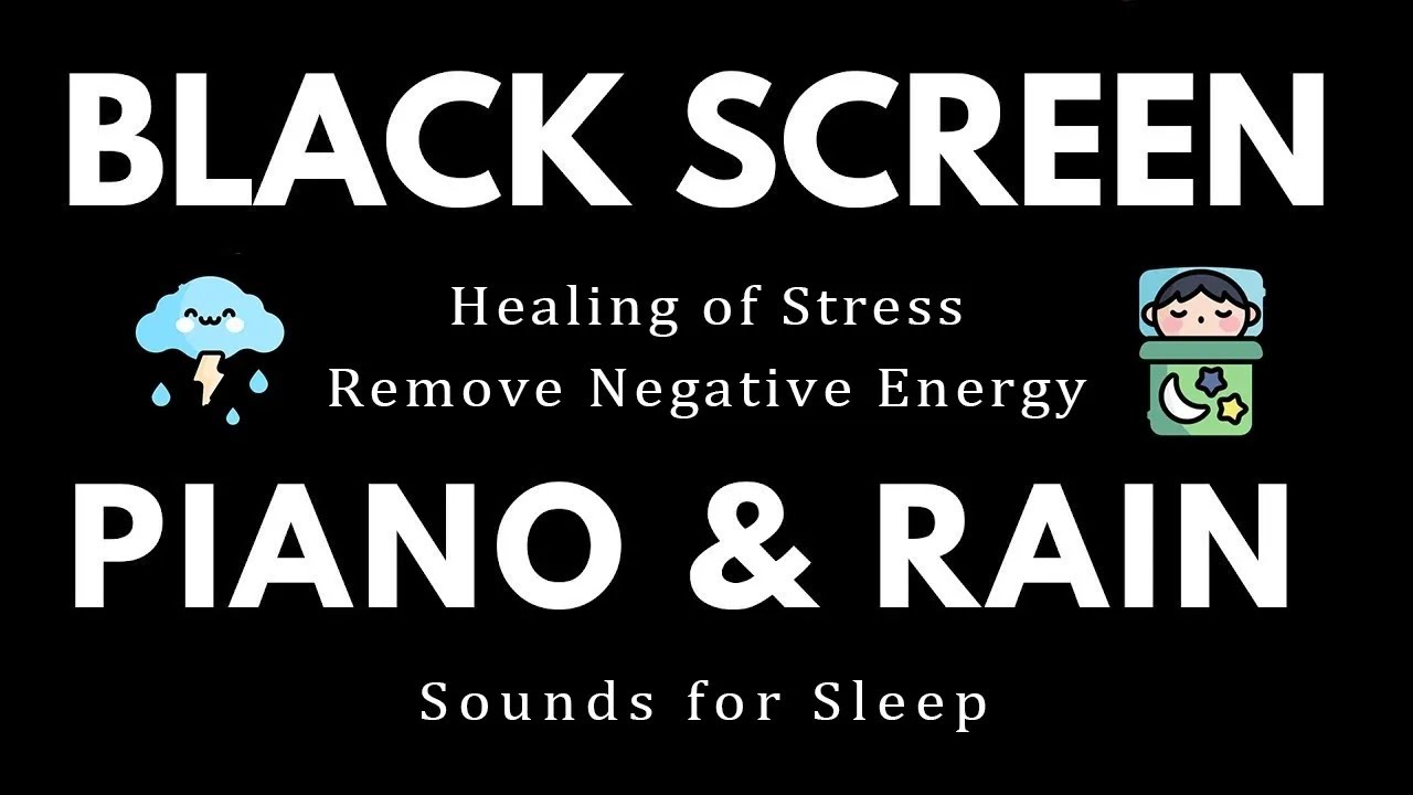 Black Screen 24 hours NO ADS Sleep Music, Soft Piano Music & Rain Sounds, Black Screen - Deep Sleep
