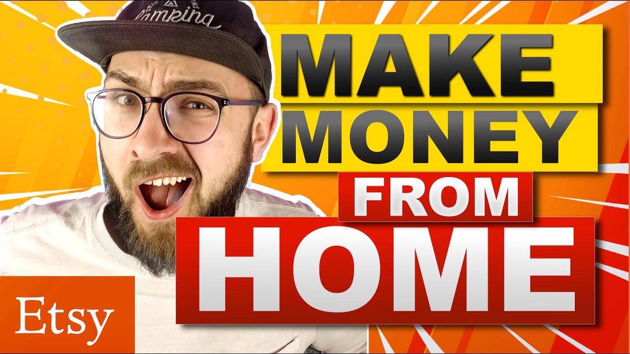 5 Ways to Make Money From Home on Etsy In 2022