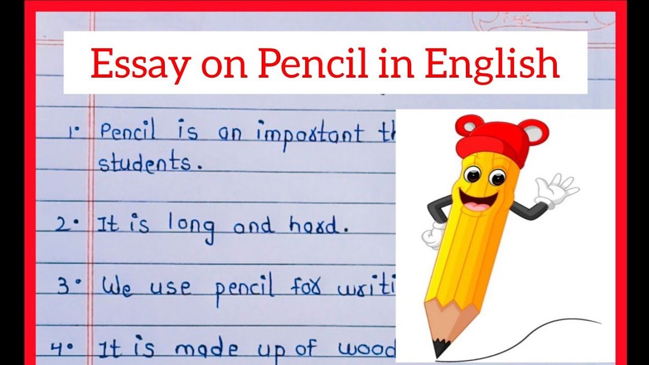 10 lines Essay on Pencil in English/Essay on Pencil in English / Pencil English Essay/ Pencil Essay