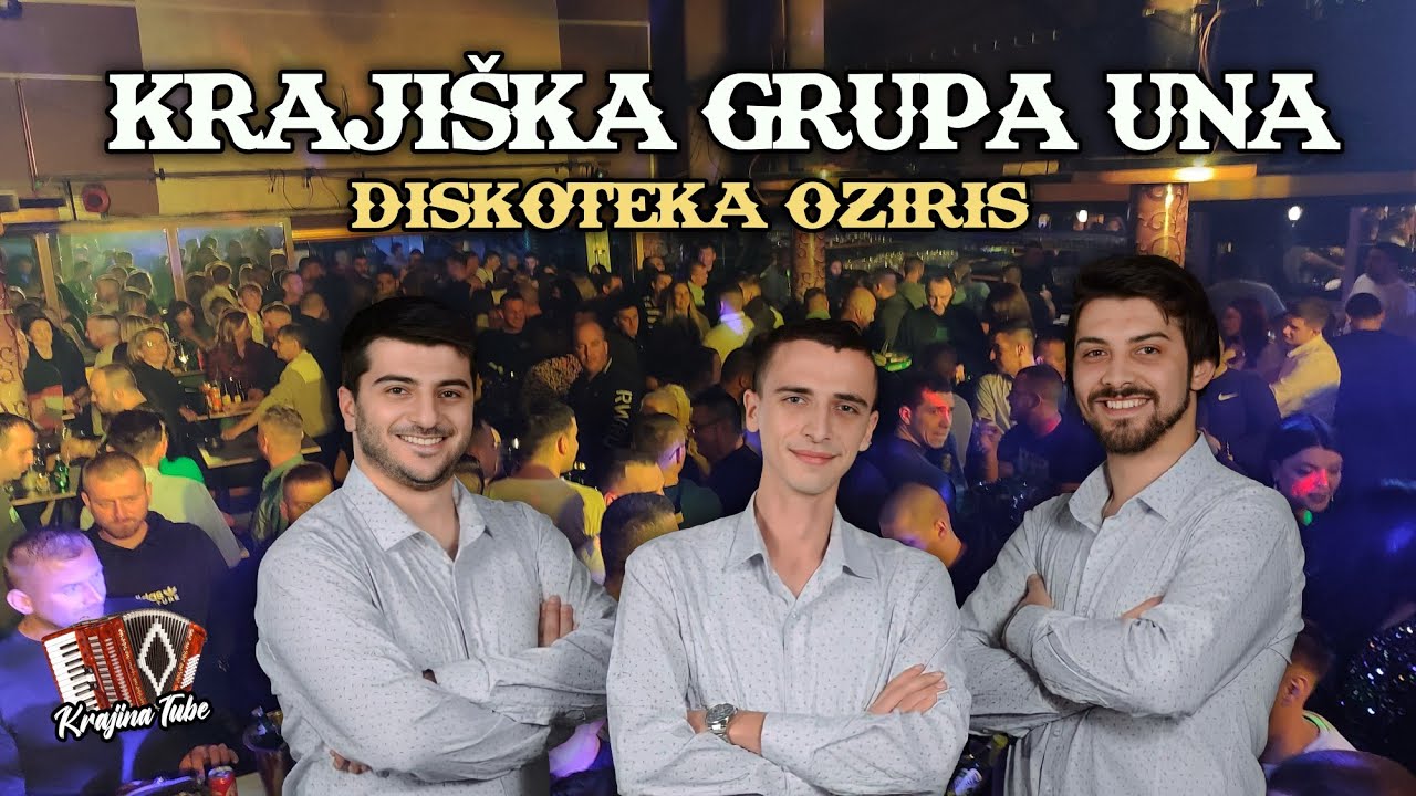 Kraji&scaron;ka grupa Una - Mega Miks Oziris 20.Min (Uživo 2025)