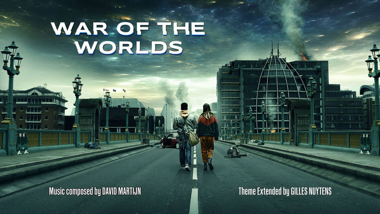 David Martijn - War of the Worlds (2019 Canal+ Show) Theme [Extended by Gilles Nuytens]