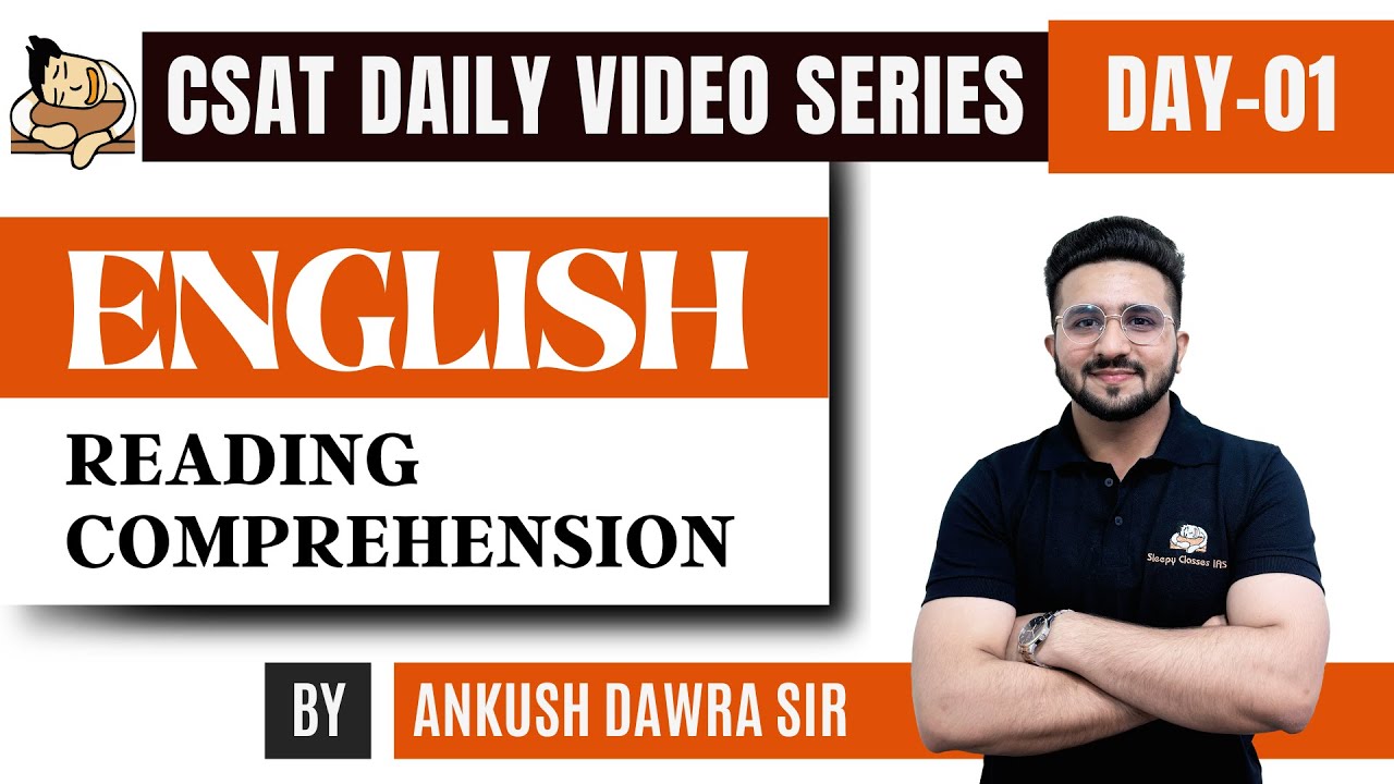 How To Solve English Reading Comprehension for UPSC Prelims CSAT 2024? | Sleepy Classes CSAT Videos