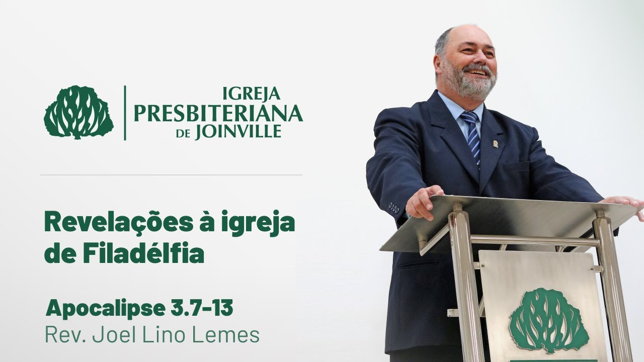 Revelações à igreja de Filadélfia - Apocalipse 3:7-13