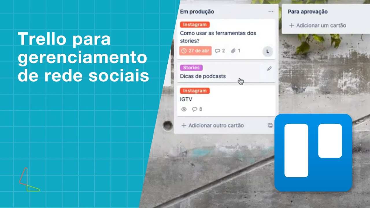 Como usar o Trello para gerenciamento de redes sociais