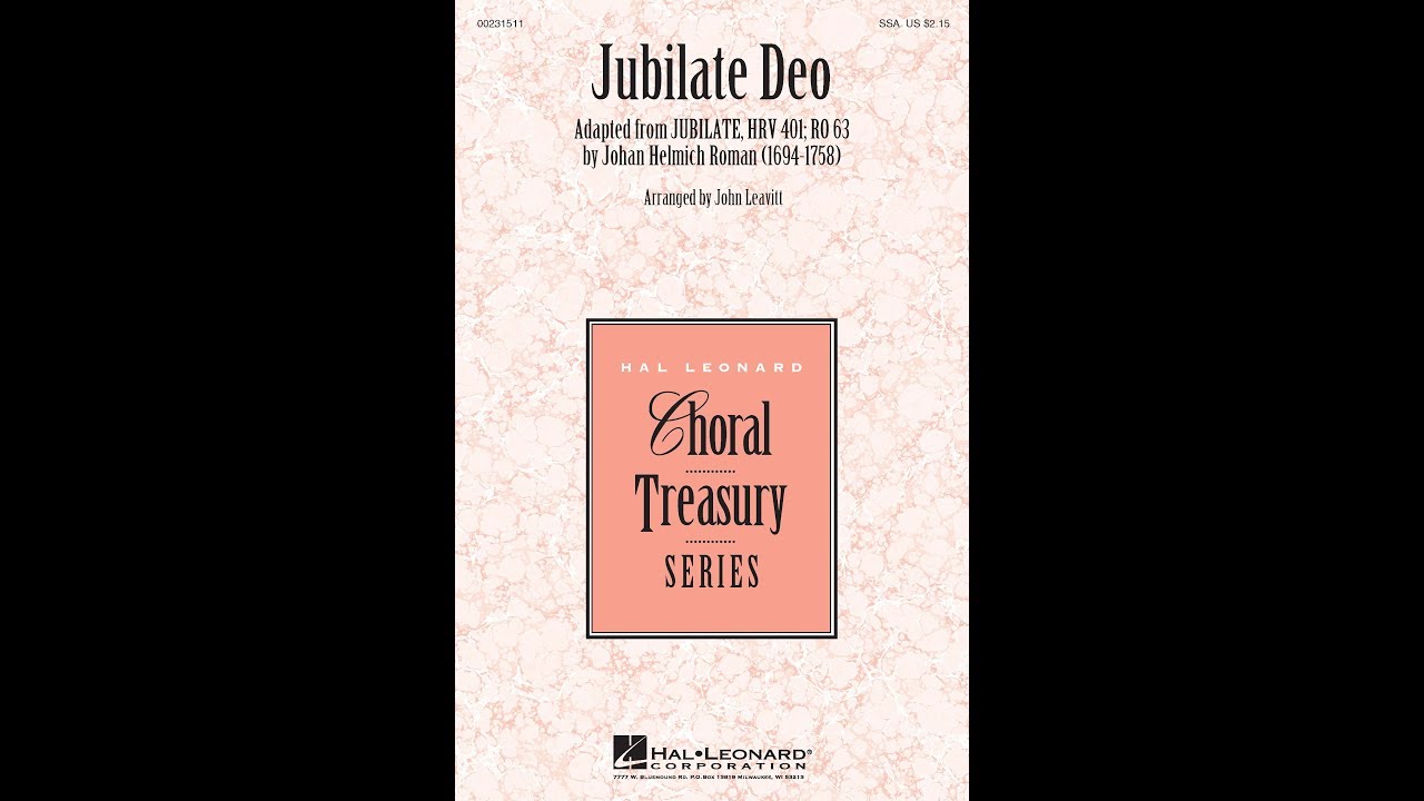 Jubilate Deo (SSA Choir) - Arranged by John Leavitt
