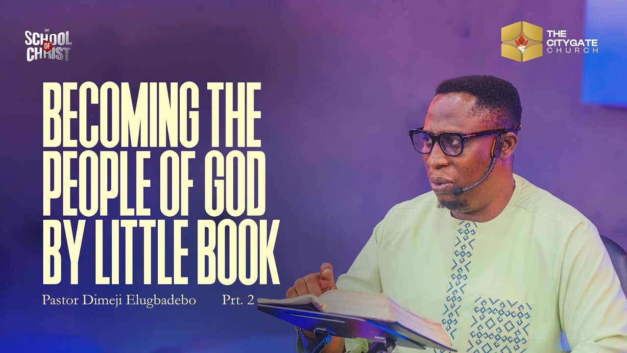 Becoming the People of God by the Little Book Pt 2 || Pst. Dimeji Elugbadebo || TSC20260212